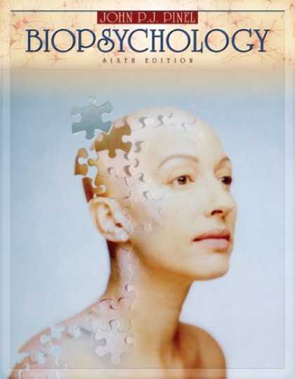 Bestsellers (2007) - Biopsychology (with Beyond the Brain and Behavior CD-ROM) (6th Edition) by John