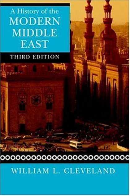 Bestsellers (2007) - A History of the Modern Middle East by William L. Cleveland