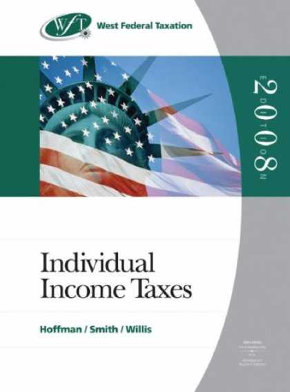 Bestsellers (2007) - West Federal Taxation 2008: Individual Income Taxes, Professional Version (West