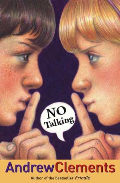 Bestsellers (2007) - No Talking by Andrew Clements
