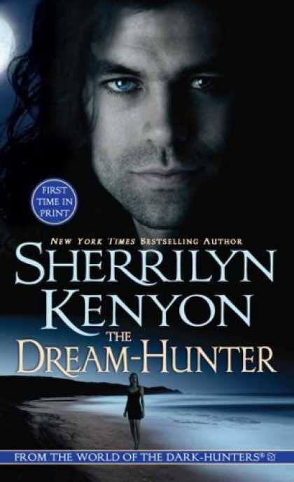 Bestsellers (2007) - The Dream-Hunter (A Dream-Hunter Novel, Book 1) by Sherrilyn Kenyon