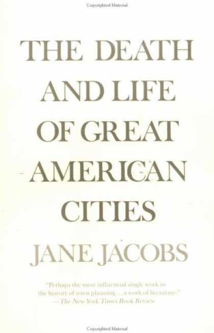 Bestsellers (2007) - The Death and Life of Great American Cities by Jane Jacobs