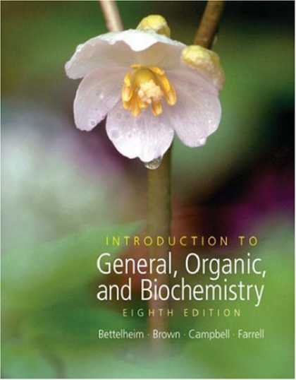 Bestsellers (2007) - Introduction to General, Organic and Biochemistry (with CD-ROM and ThomsonNOW Pr