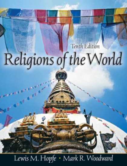 Bestsellers (2007) - Religions of the World with Sacred World CD-ROM (10th Edition) by Lewis M. Hopfe