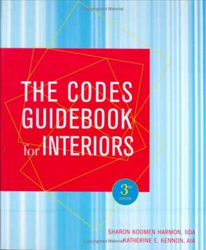 Bestsellers (2007) - The Codes Guidebook for Interiors by Sharon Koomen Harmon
