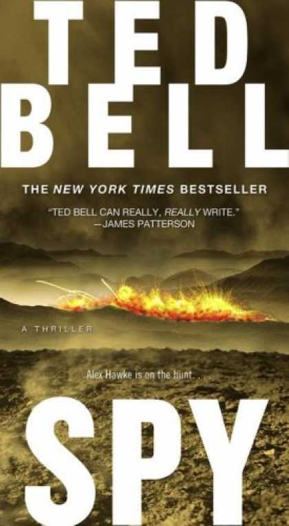 Bestsellers (2007) - Spy by Ted Bell