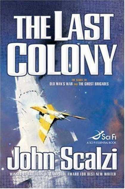Bestsellers (2007) - The Last Colony by John Scalzi