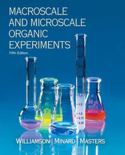 Bestsellers (2007) - Macroscale and Microscale Organic Experiments by Kenneth L. Williamson