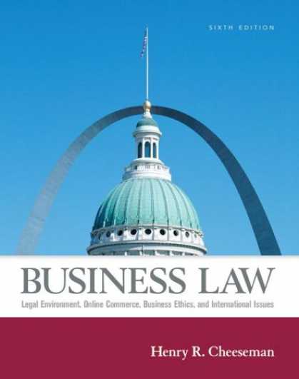 Bestsellers (2007) - Business Law (6th Edition) by Henry R. Cheeseman