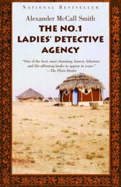 Bestsellers (2007) - The No. 1 Ladies' Detective Agency (Book 1) by Alexander McCall Smith