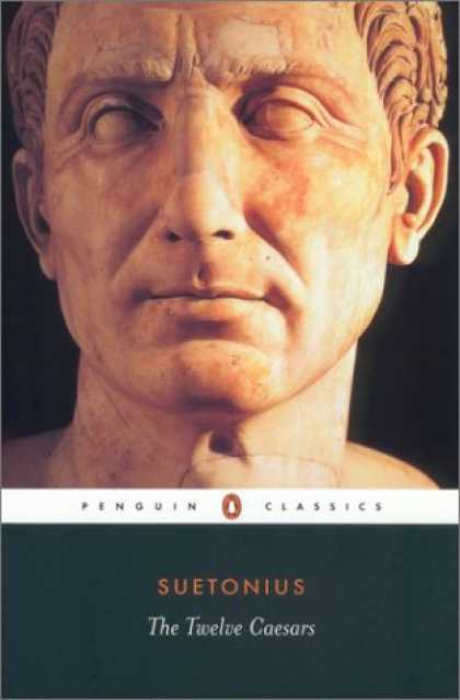 Bestsellers (2007) - The Twelve Caesars (Penguin Classics) by Suetonius