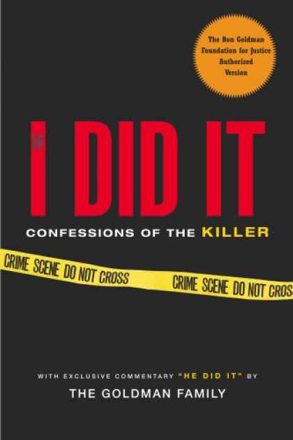 Bestsellers (2007) - If I Did It: Confessions of the Killer by Goldman Family