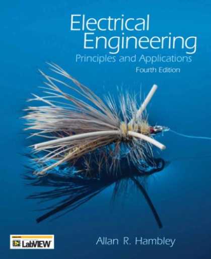 Bestsellers (2007) - Electrical Engineering: Principles and Applications (4th Edition) by Allan R. Ha