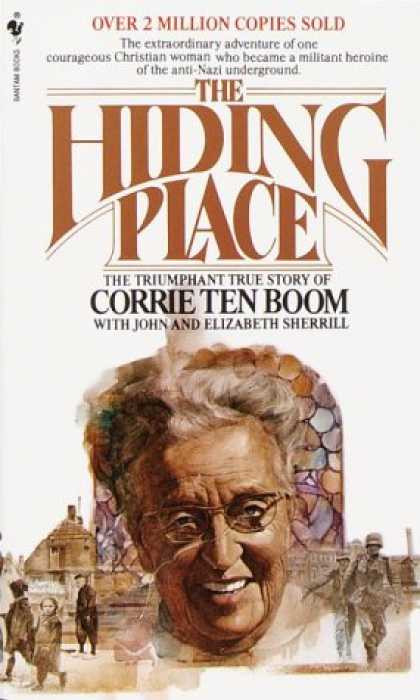 Bestsellers (2007) - The Hiding Place by Corrie Ten Boom