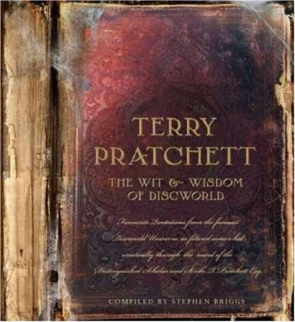 Bestsellers (2007) - The Wit and Wisdom of Discworld (Discworld Novels) by Terry Pratchett