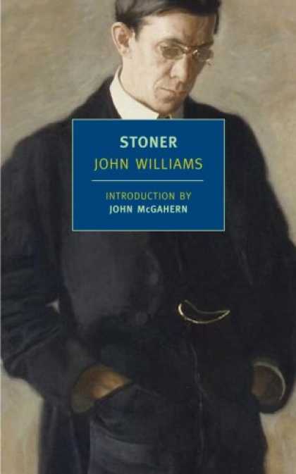 Bestsellers (2007) - Stoner (New York Review Books Classics) by John Williams