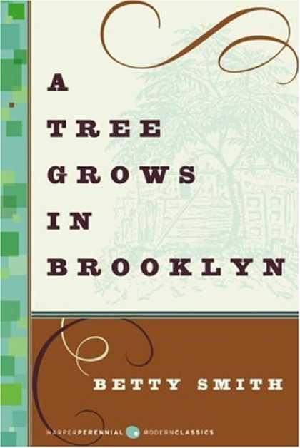 Bestsellers (2007) - A Tree Grows in Brooklyn (P.S.) by Betty Smith