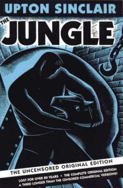 Bestsellers (2007) - The Jungle: The Uncensored Original Edition by Upton Sinclair