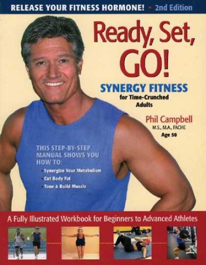 Bestsellers (2007) - Ready, Set, Go! Synergy Fitness by Phil Campbell
