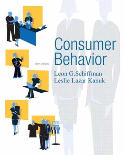 Bestsellers (2007) - Consumer Behavior (9th Edition) by Leon Schiffman