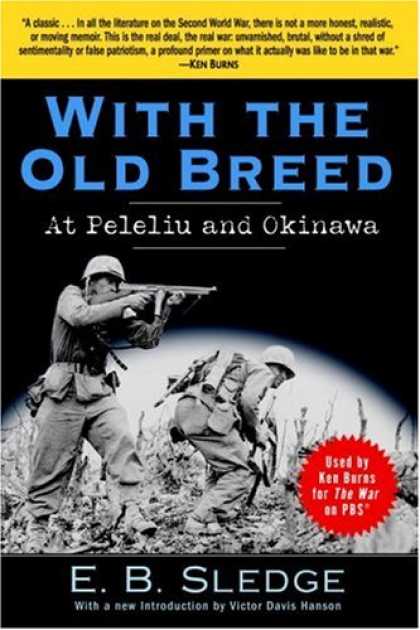 Bestsellers (2007) - With the Old Breed: At Peleliu and Okinawa by E.B. Sledge