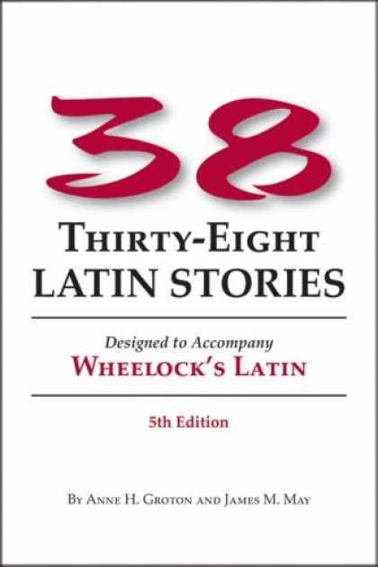 Bestsellers (2007) - 38 Latin Stories Designed to Accompany Frederic M. Wheelock's Latin by Anne H. G