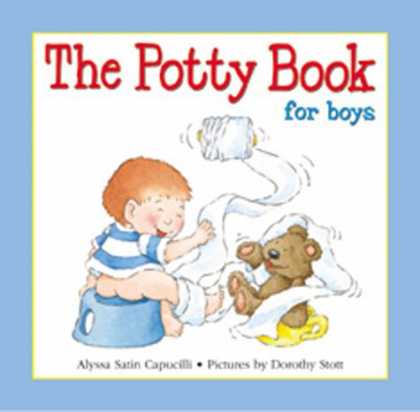 Bestsellers (2007) - The Potty Book - For Boys by Alyssa Satin Capucilli