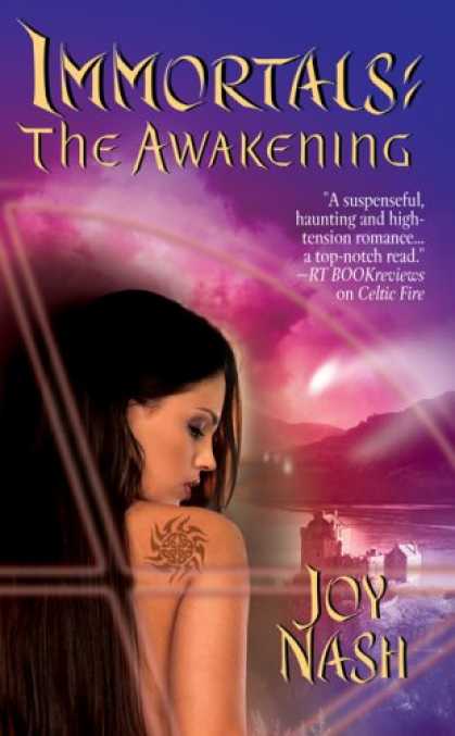 Bestsellers (2007) - The Awakening (Immortals, Book 3) by Joy Nash