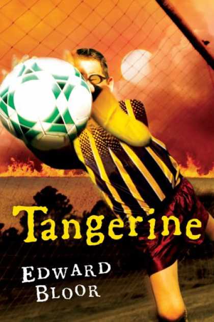 Bestsellers (2007) - Tangerine by Edward Bloor