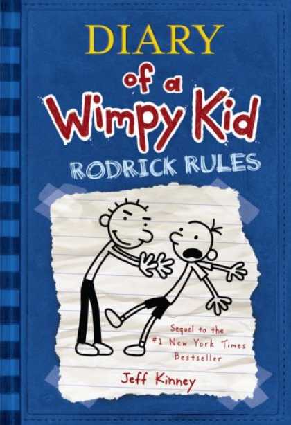 Bestsellers (2008) - Diary of a Wimpy Kid: Rodrick Rules by Jeff Kinney