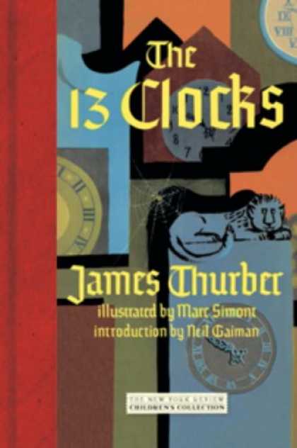 Bestsellers (2008) - The 13 Clocks by James Thurber