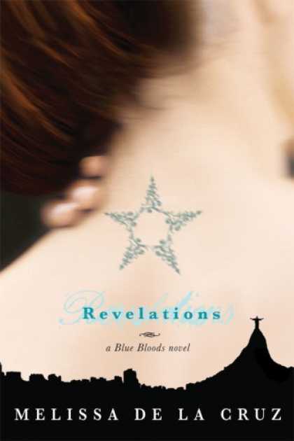 Bestsellers (2008) - Revelations (Blue Bloods, Book 3) by Melissa De La Cruz
