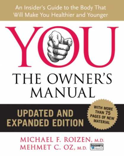 Bestsellers (2008) - YOU: The Owner's Manual, Updated and Expanded Edition: An Insider's Guide to the