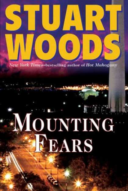 Bestsellers (2008) - Mounting Fears by Stuart Woods