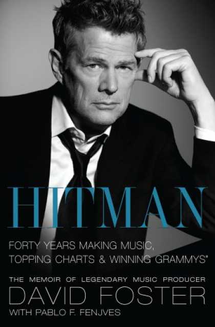 Bestsellers (2008) - Hitman: Forty Years Making Music, Topping the Charts, and Winning Grammys by Dav
