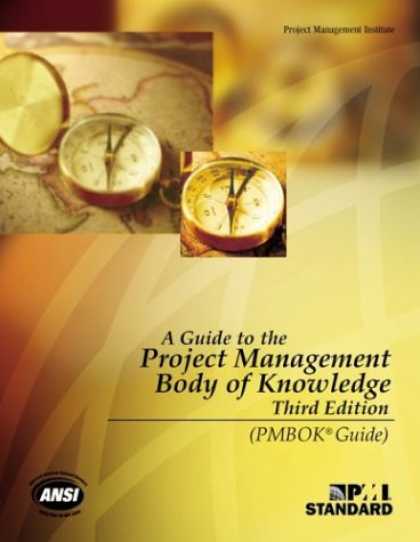 Bestsellers (2008) - A Guide to the Project Management Body of Knowledge, Third Edition (PMBOK Guides