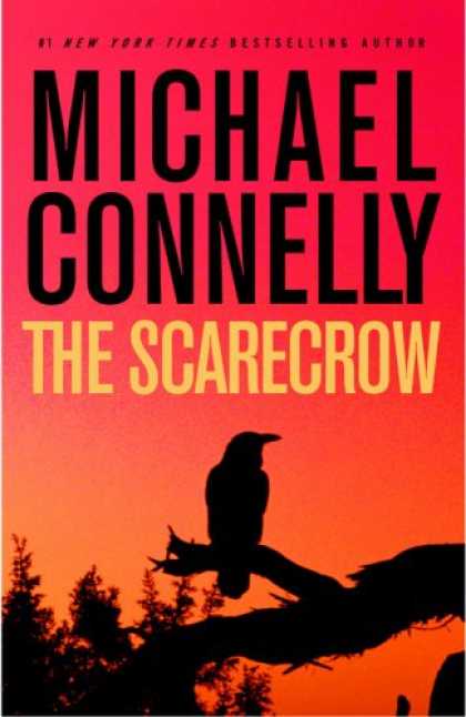 Bestsellers (2008) - The Scarecrow by Michael Connelly