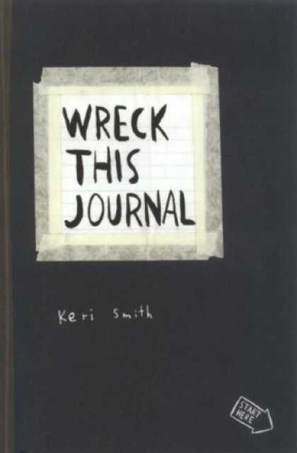 Bestsellers (2008) - Wreck This Journal by Keri Smith