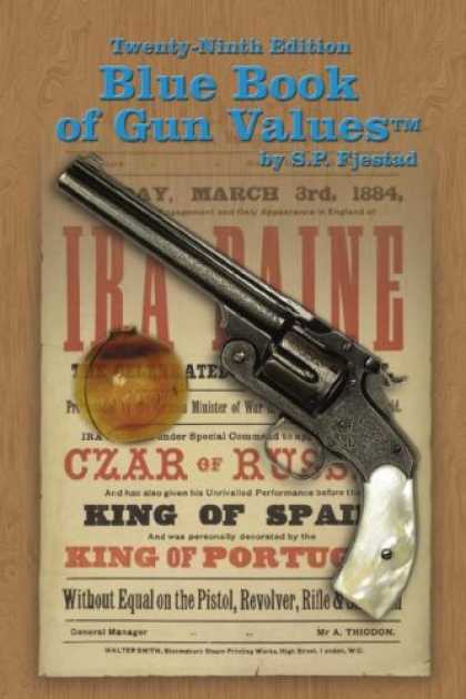 Bestsellers (2008) - Blue Book of Gun Values: 29th Edition by S. P. Fjestad