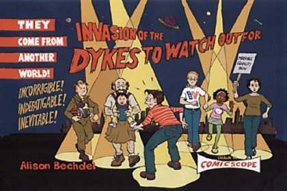 Bestselling Comics (2006) - Invasion of the Dykes to Watch Out For (Dykes to Watch Out for) by Alison Bechde - They Come From Another World - Incorrigble - Inevitable - Alison Bechdel - Comic Scope
