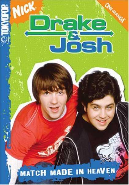 Bestselling Comics (2006) - Nick Drake & Josh: Match Made in Heaven (Nick) - Tokyopop - Nickelodeon - Cine-manga - Drake U0026 Josh - Match Made In Heaven