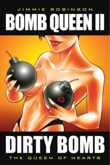 Bestselling Comics (2007) - Bomb Queen Volume 2 (Bomb Queen) by Jimmie Robinson