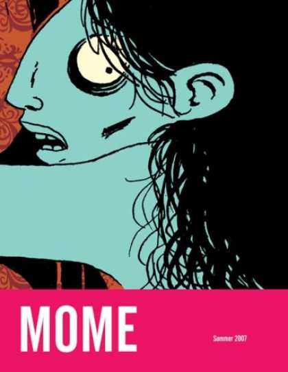 Bestselling Comics (2007) - MOME Summer 2007 (Vol. 8) (Mome) by Gary Groth