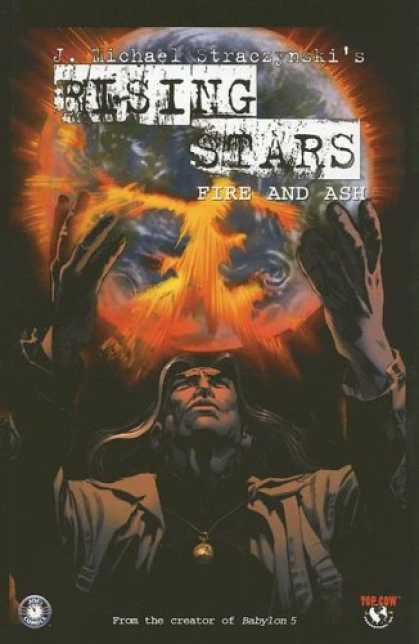 Bestselling Comics (2007) - Rising Stars Volume 3: Fire And Ash (Rising Stars (Image Comics)) by J. Michael