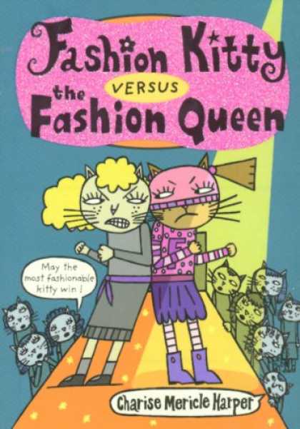 Bestselling Comics (2007) - Fashion Kitty versus the Fashion Queen (Fashion Kitty (Graphic Novels))