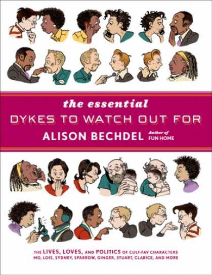 Bestselling Comics (2008) - The Essential Dykes to Watch Out For by Alison Bechdel