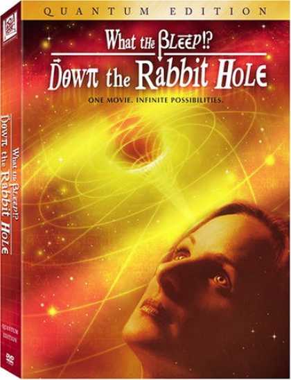 Bestselling Movies (2007) - What the Bleep!? - Down the Rabbit Hole (QUANTUM Three-Disc Special Edition) by