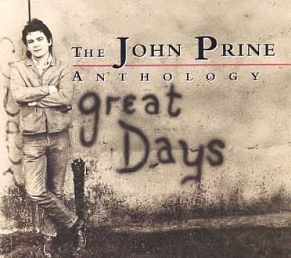 Bestselling Music (2006) - Great Days: The John Prine Anthology by John Prine