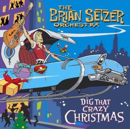 Bestselling Music (2006) - Dig That Crazy Christmas by Brian Setzer Orchestra