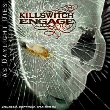 Bestselling Music (2006) - As Daylight Dies by Killswitch Engage